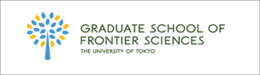Graduate School of Frontier Sciences, The University of Tokyo